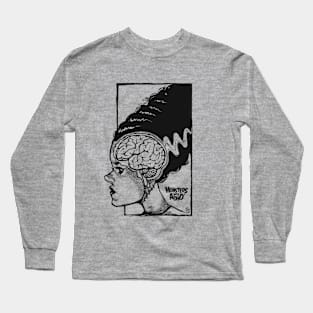 Frankeinstein Bride Brain - Black and White Long Sleeve T-Shirt